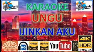 Download lagu KARAOKE UNGU - 'Ijinkan Aku' M/V Karaoke UHD 4K Original ter_jernih mp3 Download lagu KARAOKE UNGU - 'Ijinkan Aku' M/V Karaoke UHD 4K Original ter_jernih mp3
