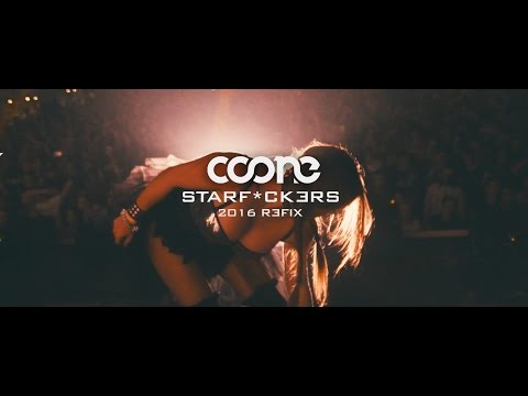 Coone - Starfuckers (2016 Refix) (Free Download)