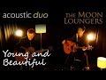 Lana Del Rey Young and Beautiful | Acoustic Cover ...