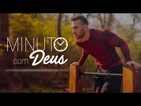MUDANÇA DE ATITUDE - Minuto com Deus