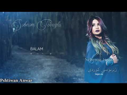 Sebnem tovuzlu Balam  kurdish subtitle- zhernusi kurdi
