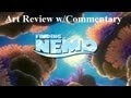 Finding Nemo Art Review W Commentary