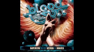 BLOOD OF THE SUN - Brings Me Down