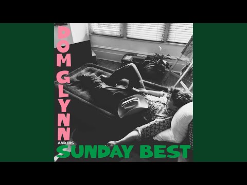 The Doghouse My Second Home - Dom Glynn & His…