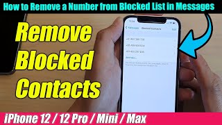 iPhone 12/12 Pro: How to Remove a Number from Blocked List in Messages