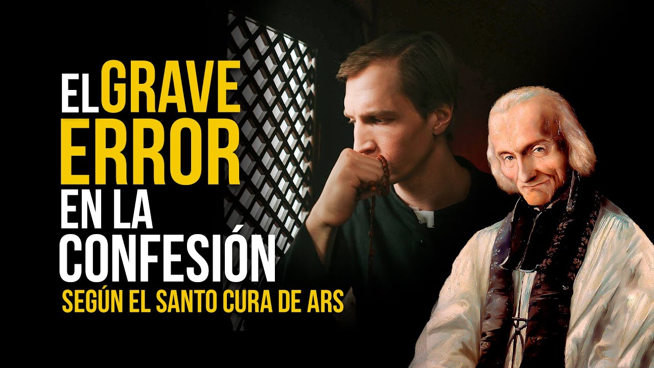 El Santo Cura de Ars Reveló Este Error… y Casi Nadie Lo Sabe