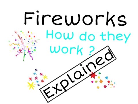The science of fireworks !