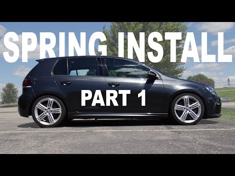How to Install Springs on a MK6 VW Golf, R, GTI - [PART 1]