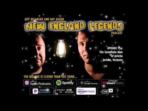 New England Legends Podcast 174 - The Snowflake Man of Jericho