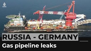 Nord Stream pipeline gas leaks: European governments suspect sabotage