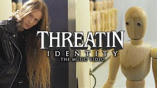 Threatin - Identity (Official Music Video)