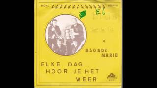 Blue Set   Elke dag dan hoor je het weer