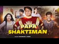 Papa Shaktiman II Vishal Rajput Film Vishalsinghrajput Babluseries