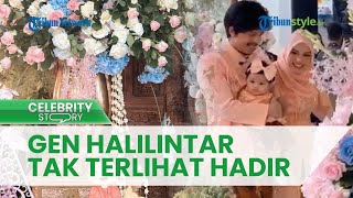 Ameena Hanna Nur Atta Jalani Prosesi Tedak Siten, Keberadaan Gen Halilintar Kembali Dipertanyakan