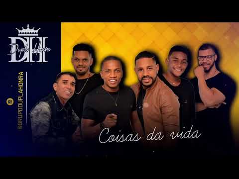 Dupla Honra - EP "Coisas da Vida" (Oficial)