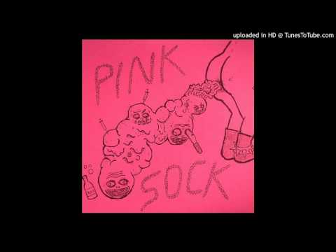 Pink Sock - Barned to Break