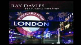 Ray Davies Postcard From London Featuring Kate Nash