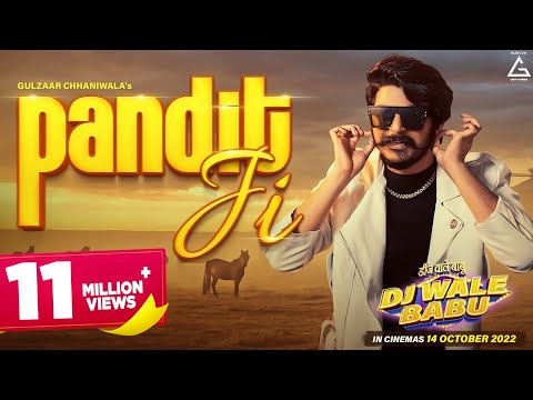 Poster  Pandit Ji Lyrics – Gulzaar Chhaniwala | Dj Wale Babu 