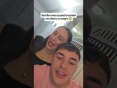 Dani Barranco se pasó la navidad con Jlexis y su suegra 😱 #lacasadealofoke2