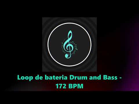 Loop de bateria -  Drum and Bass - 172 bpm