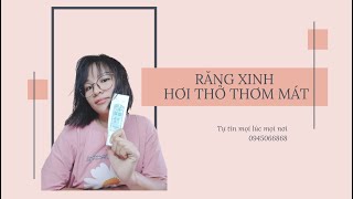 Gemma Quỳnh|Răng xinh & Hơi thở thơm mát