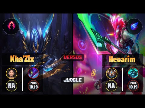 Blaber KHA'ZIX (Jungle) [Dark Harvest] VS HECARIM - Challenger NA Patch 10.19