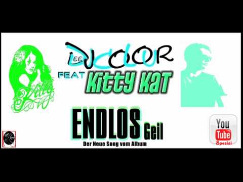 Deejay Colour feat. Kitty Kat - Endlos Geil (Offizielle Hands Up Album Version)  HD