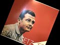 "The Varsity Drag" Stan Getz