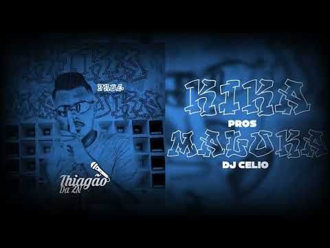 MC THIAGÃO DA ZN - KIKA PROS MALOKA ( ELITE FUNK PRODUÇOES )