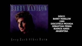 Barry Manilow - Keep Each Other Warm
