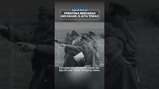 Peristiwa Holokaus, 6 Juta Yahudi Eropa Tewas dalam Genosida Jerman Nazi Pimpinan Adolf Hitler