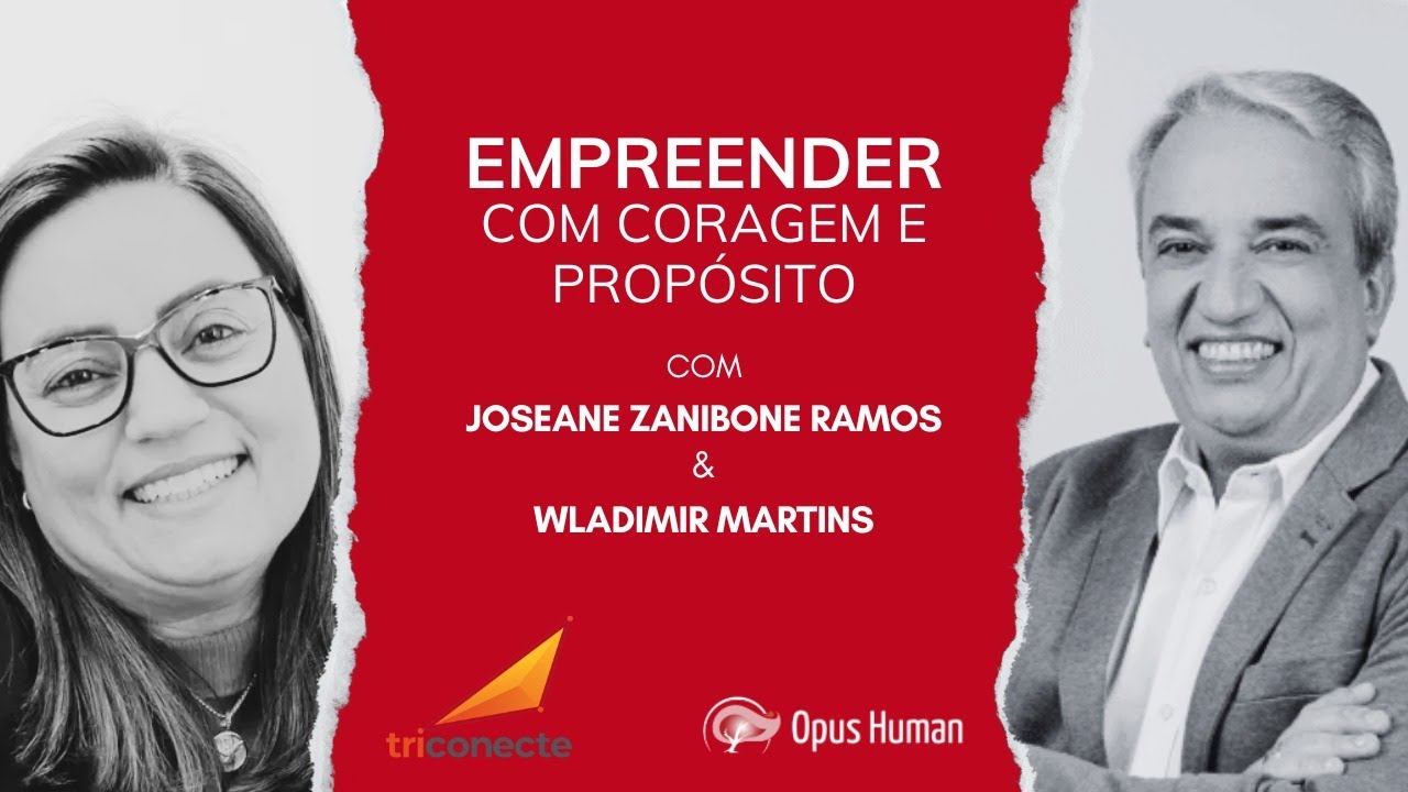 Empreender com coragem e propósito