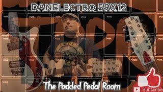 Video thumbnail for Danelectro 59X12 by The Padded Pedal room