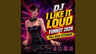 Download lagu I Like It Loud (Funkot Hard Techno) mp3
