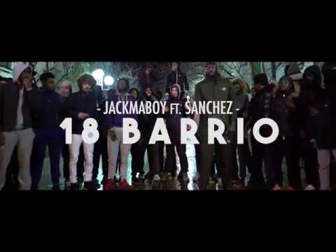 Jackmaboy Ft. Sanchez - 18 Barrio