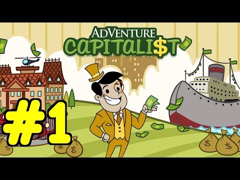 AdVenture Capitalist - 1 - "Idle Investing" - YouTube