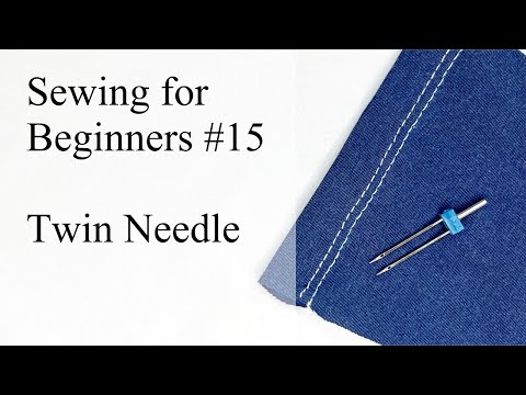 How to Use a Twin Needle/Double Needle - Sewing for Beginners #15