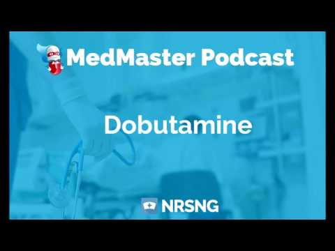 Dobutamine Nursing Considerations, Side Effects, and Mechanism of Action Pharmacology for Nurses