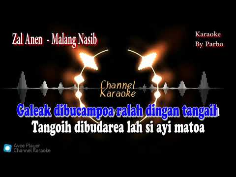 Zal Anen - Malang Nasib Karaoke