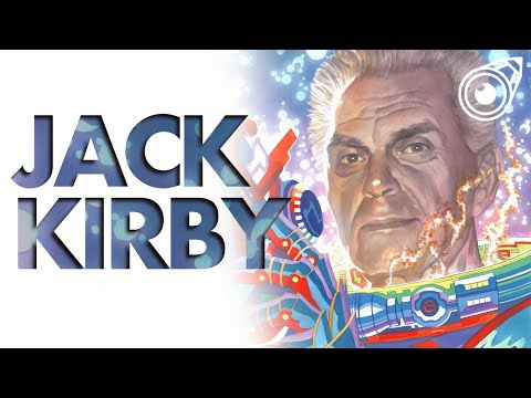 Jack Kirby | A Visual Storyteller