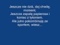 Jutro nadchodzi zawsze tekst 