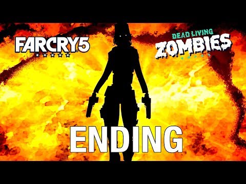 FAR CRY 5 DEAD LIVING ZOMBIES DLC ENDING Part 7 - No Commentary