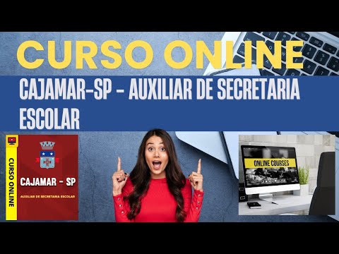 Curso Prefeitura de Cajamar-SP - Auxiliar de Secretaria Escolar