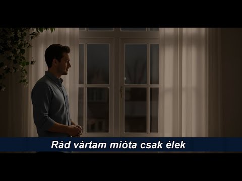 Rád vártam mióta csak élek (2)- Szerelmes dalok