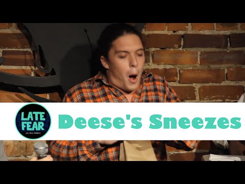 Deese's Sneezes