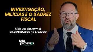 Fala, Professor! Ep. 62 – INVESTIGAÇÃO, MILÍCIAS E O XADREZ FISCAL