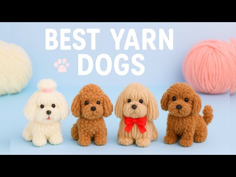 TOP 4 Cutest DIY Yarn Dogs 🐶 | Easy Handmade Craft Ideas