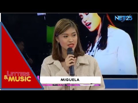 Miguela talks about her songs "Ma Intindi" and "Something About You" (NET25 Letters and Music)