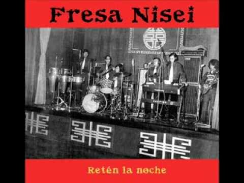 Fresa Nisei - Retén la noche