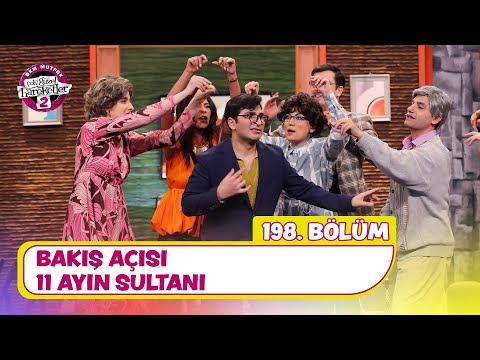 Bakış Açısı - 11 Ayın Sultanı (198. Bölüm) - Çok Güzel Hareketler 2